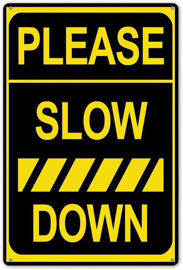 Generic Warning Signs Please Slow Down Sign Aluminum Yard Signs 12x16 Inches Garden Sign for Patio,Home, Industrial Sign Outdoor Safety Sign for Street Neighborhood Driveway