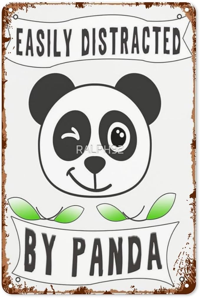 Vintage Metal Tin Sign Easily Distracted By Pandas 8x12 Inches Retro Wall Decor for Home,Garden,Patio,Office,Kitchen,Bedroom,Funny Quotes and Gothic Designs