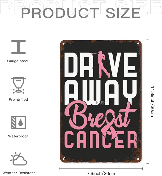patio wall decor Golf Breast Cancer Drive Away Breast Cancers vintage signs metal Door Retro Metal Wall Art for Home,Cafe,Office,Yard Decorative Plaque with Inspirational Life Quotes 8X12inch