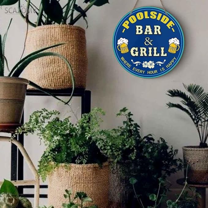 Poolside Bar And Grill Where Every Hour Is Happy Round Rustic Wood Sign Plaque Vintage Wall Art Wooden Hanging Sign Decor for Home Farmhouse Garden Front Door Entryway Porch Yard 12 Inch