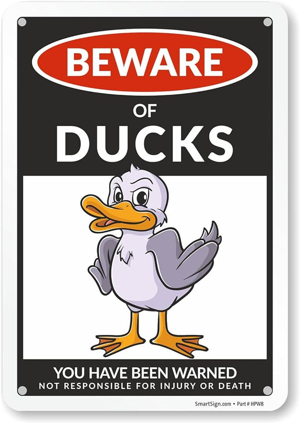 SmartSign Funny Beware Of Ducks Warning Sign - 10"x7", 40 mil Laminated Rust-free Aluminum - Metal Signs for Wall Decor, Outdoors, Patio, Gifts, Cafe - Ducks Theme, Made in USA