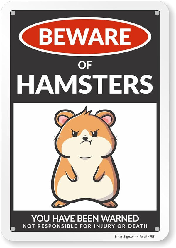SmartSign Funny Beware Of Hamsters Warning Sign - 10"x7", 40 mil Laminated Rust-free Aluminum - Metal Signs for Wall Decor, Outdoors, Patio, Gifts, Cafe, Bar, Kitchen - Hamsters Theme, Made in USA