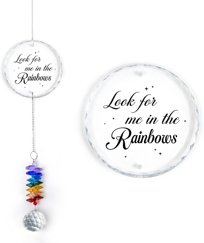 Glass Ornament Suncatcher - Look for Me in The Rainbows - Sympathy Gift for Loss of Loved One - Grief Gifts - Heaven Keepsake - Mother's Day for Mom Dad Sisters Brothers