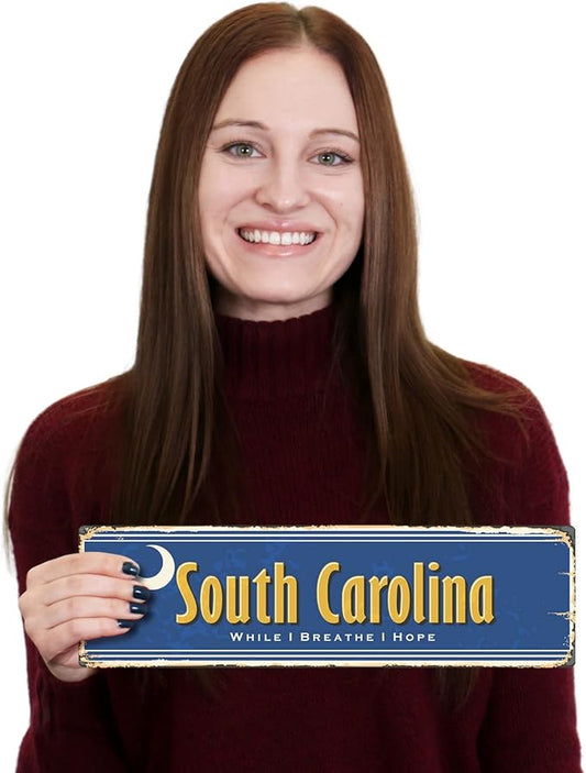 SmartSign 4 x 14 inch South Carolina State Vintage Metal Sign “While I Breathe, I Hope”, 40 mil Rustproof Aluminum with Clear Overcoat, Retro Wall Décor, Multicolor, Made in USA