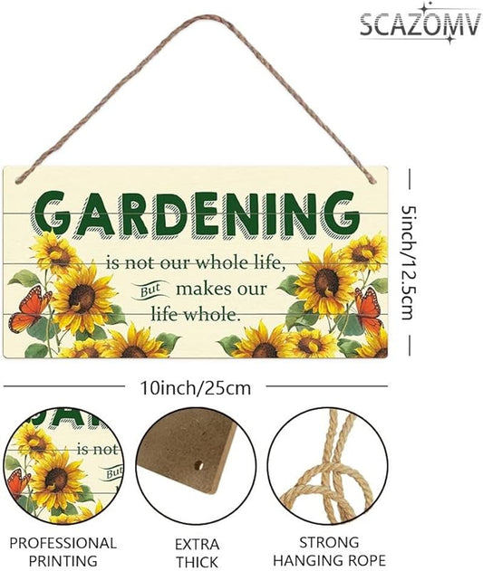SCAZOMV Garden Sign Decor, Gardening Is Not Our Whole Life But Makes Our Life Whole, Funny Outdoor Decorative For Garden Patio Farmhouse, Potting Shed She Shed Wooden Hanging Plaque 5"X 10"