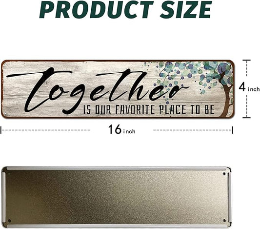 Family Wall Art Decor Inspirational Quotes Wall Hanging Sign -Together is Our Favorite Place to Be-Motivational Home Wall Art Decor Tin Plaque Sign 4"x16"