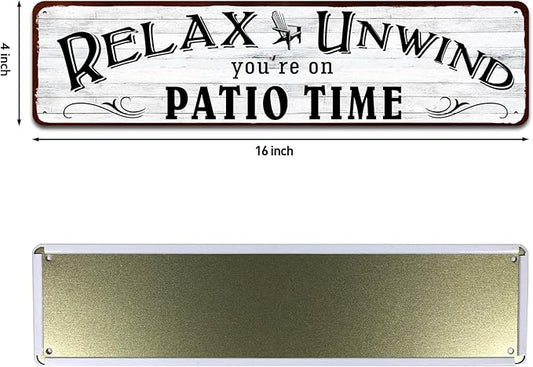 Patio Wall Decor Backyard Patio Signs And Decor Outdoor 4" by 16" Tin Sign For Home, Bar, Porch - Relax Unwind You're On Patio Time