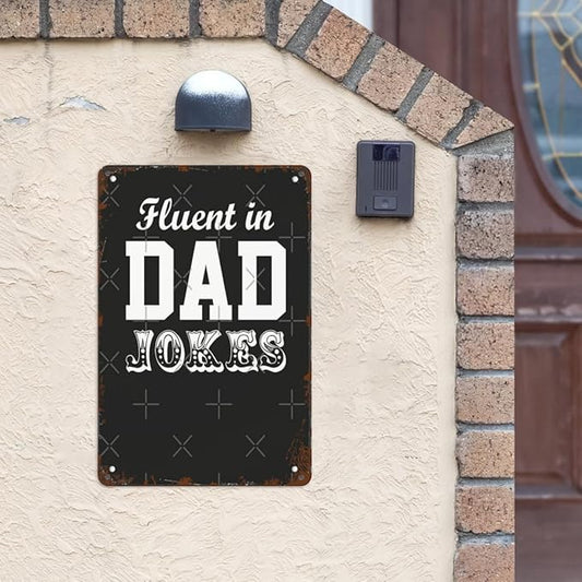 Vintage Retro Metal Wall Decor Signs Fluent in Dad jokes for Home,Kitchen,Bathroom,Patio & Garden Inspirational & Funny Life Quotes 8x12 Inches