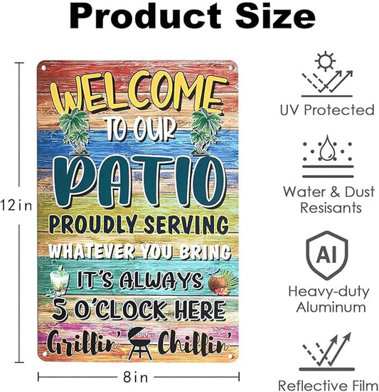 Metal Tin Signs Gift for Home Porch Bar Front Yard Wall Decor Back yard Tiki Bar Hot Tub Poster 8x12 inch (Welcome to Our Patio)