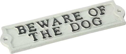 Abbott Collection "Beware Of The Dog" Ivory Cast Iron Sign