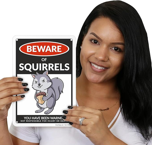 SmartSign Aluminum Squirrel Sign - 10"x7", 40 mil Laminated Rust-free - Humor Squirrel Themed Decorative Signage for Garden, Patio, Gifts - Made in USA