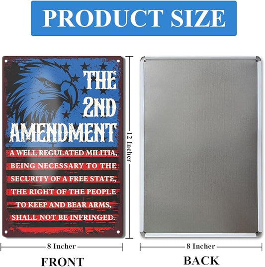 2nd Amendment Metal Tin Sign USA Patriotic Americana Wall Decor for Gun Room Firing Ranges Man Cave Garage Gun Owner Lovers Gift 8" x 12"