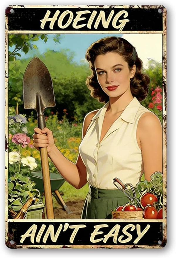 Garden Signs for Outside - Hoeing Ain't Easy, Funny Metal Signs for Home Garden Patio Yard, Vintage Gardening Gifts for Women, Wall Decor 12" x 8"