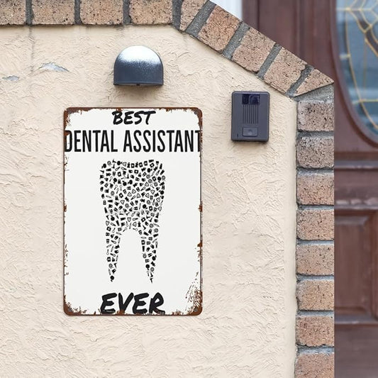Vintage Retro Metal Wall Decor Signs Best Dental Assistant Ever for Home,Kitchen,Bathroom,Patio & Garden Inspirational & Funny Life Quotes 8x12 Inches