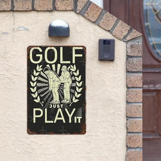 Vintage Metal Tin Sign Golf Just Play It Beginner Golfer 8x12 Inches Retro Wall Decor for Home,Garden,Patio,Office,Kitchen,Bedroom,Funny Quotes and Gothic Designs