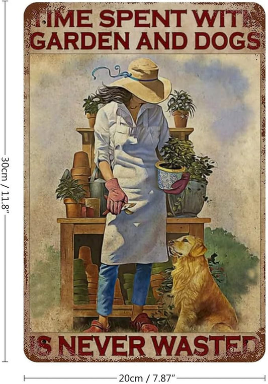 Metal Tin Vintage Sign Gardening Metal Poster Time Spent with Garden and Dogs is Never Wasted Art Print, Lovely Girl and Dogs Garden Wall Decor Vintage Aluminum Sign 12x8 inhces