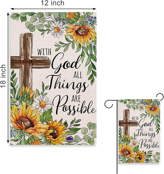 With God All Things Are Possible Christian Decorative Garden Flag, Religious Cross Sunflower Spring Summer Easter Yard Outside Decorations, Inspirational Fall Outdoor Small Home Decor 12 x 18
