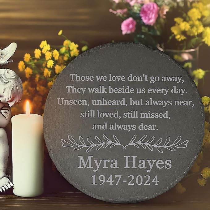 Memorial Garden Stone, Memorial Stone, Personalized Memorial Gifts, Sympathy Gifts for Loss of Loved One, Bereavement Gifts for Loss of Father Mother - Those We Love Don't Go Away - Round