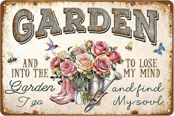 Garden Signs for Outside Gardening Gifts for Plant Lovers Women Metal Garden Tin Sign Wall Art Decor And Into The Garden I Go To Lose My Mind And Find My Soul Sign Funny Flower Yard Signs 8x12 Inch