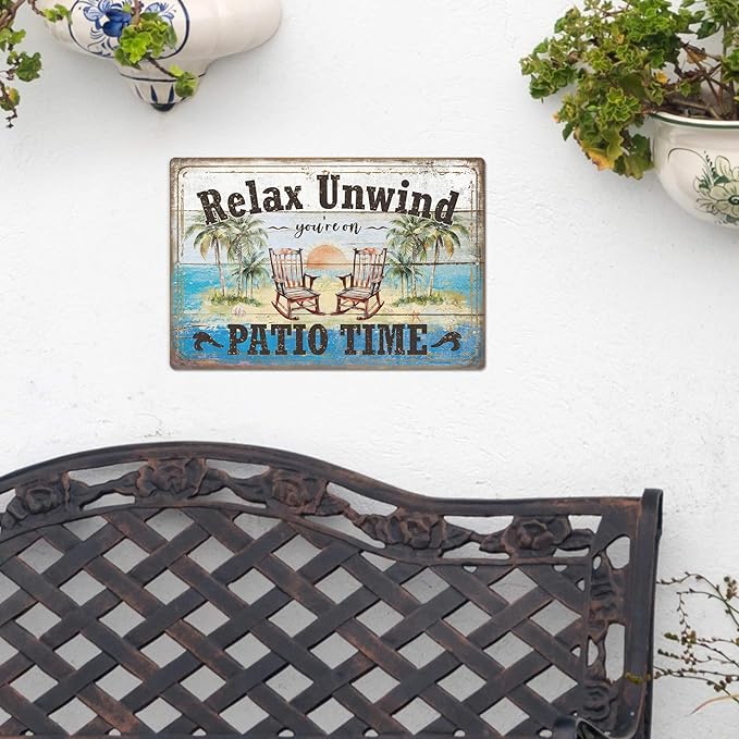 Putuo Decor Funny Patio Metal Tin Sign Backyard Signs Vintage Relax Unwind You'Re On Patio Time Tin Signs Patio Wall Decor For Outdoor Porch Decor 12x8 Inches