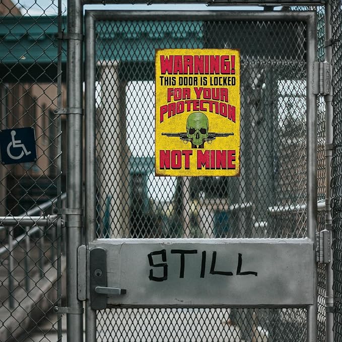 Funny No Trespassing Sign, Metal Warning Tin Signs, Door is Locked for your Protection, Yard Sign Garage Farm Garden Wall Decor Plaque Outdoor for Home Fence 8 X 12 Inches