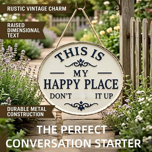 Happy Place – Vintage Statement Metal Sign Round Rustic Wall Decor Funny Garden Sign “This Is My Happy Place Please Respect The Vibe” Metal Hanging Plaque for Front Door Home Office Kitchen (2PCS, 12 * 12in)