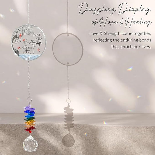 Glass Ornament Suncatcher - I am Always with You - Sympathy Gift for Loss of Loved One - Grief Gifts - Heaven Funeral Keepsake - Mother's Day for Mom Dad Grandpa Grandma