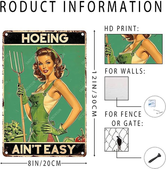 snowsun Vintage Metal Signs Girl Hoeing Ain't Easy Funny Tin Sign Wall Decor for Living Room Bedroom Garden Yard Bar Cafe 8×12 Inches