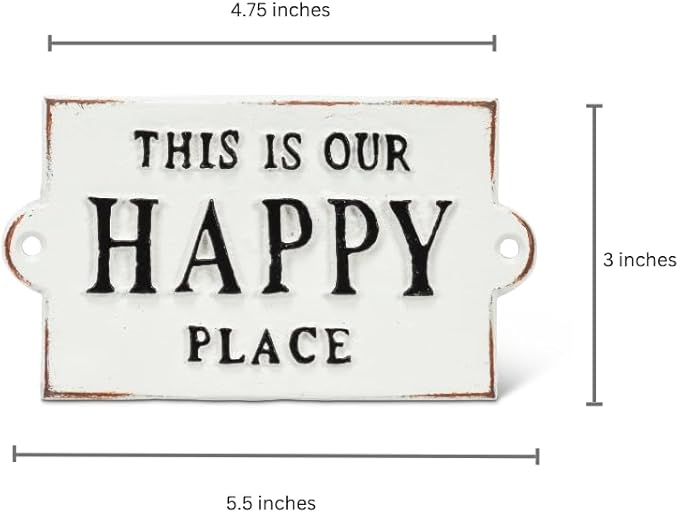 Abbott Collection 27-FORGE/103 This is Our Happy Place Sign