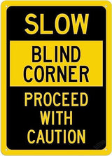 New Warning Plaque Wall Decor Slow Blind Corner Proceed With Caution Sign Courtyard Decoration Office Sign Outdoor & Indoor Safety Sign 8 X 12 Inch