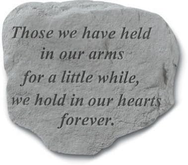 Kay Berry- Inc. 90920 Those We Have Held In Our Arms - Memorial - 11 Inches x 10 Inches