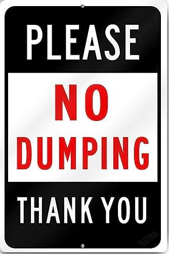 New Warning Plaque Wall Decor Please No Dumping Thank You Courtyard Decoration Office Sign Outdoor & Indoor Safety Sign 8 X 12 Inch