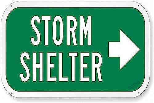 New Warning Plaque Wall Decor Storm Shelter Sign with Right Arrow Tin Metal Signs Courtyard Decoration Office Sign Outdoor & Indoor Safety Sign 8 X 12 Inch