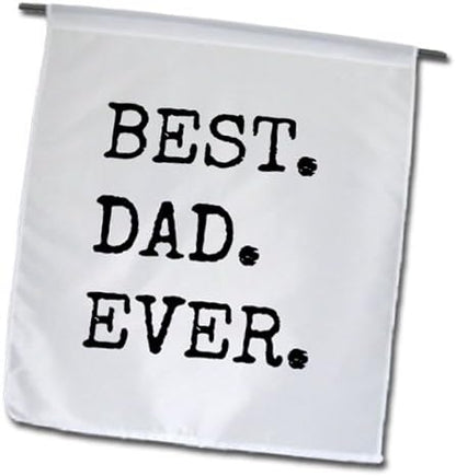 3dRose fl_184181_1 Best Dad Ever Garden Flag, 12 by 18-Inch