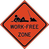 Metal Tin Sign Work Free Zone Road Anti Work Office Man Cave Slacker Sign for Home Office Bar Indoor Outdoor Wall Decor Yard Sign Square Sign 12" x 12" (2 Pack)