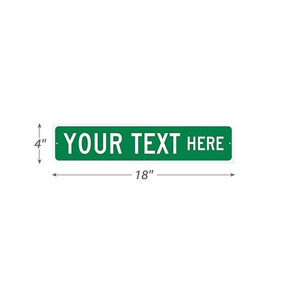 SmartSign Green Custom Street Sign - 4" x 18", Aluminum, Reflective Option, Personalize Your Own Street Sign, Outdoor Metal Sign for Home, Office, Decor, Room, USA-Made