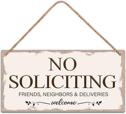 No Soliciting Family Friends Neighbors Deliveries Welcome Funny Rustic Wooden Front Door Sign Vintage Outdoor Wall Art Hanging Plaque for Porch Yard Store Home Farmhouse Decor 10''x 5''