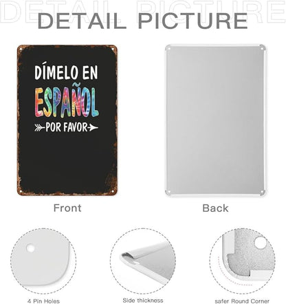 Vintage Tin Metal Funny Wall Decor Signs Colorful Dimelo En Espanol Por Favor Spanish Teacher for Home,Garden,Patio,Office,Kitchen,8x12 Inches Retro Room Decorations