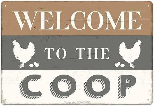 Welcome To The Coop Tin Sign Chicken Coop Farmhouse Funny Metal Signs Wall Art Accessories Country Decor for Home Farm Kitchen Yard Garden Outdoor (12" x 8")