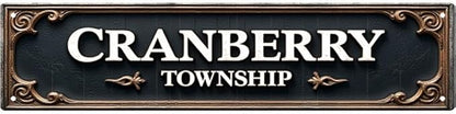 Funny Kitchen Tin Signs 16x4 Inches Cranberry Township Vintage Design - Ideal for Kitchen, Dining Room & Patio | Unique Metal Kitchen Sign