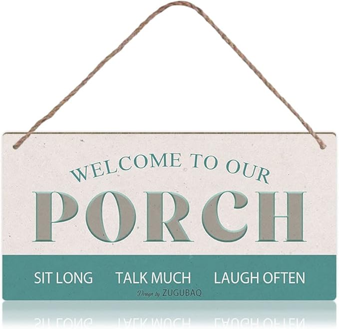 Welcome to Our Porch Sit Long Talk Much Laugh Often Wood Sign Farmhouse Patio Wooden Hanging Sign Plaque Retro Wall Art Decor for Home Decoration 5 x 10 Inches