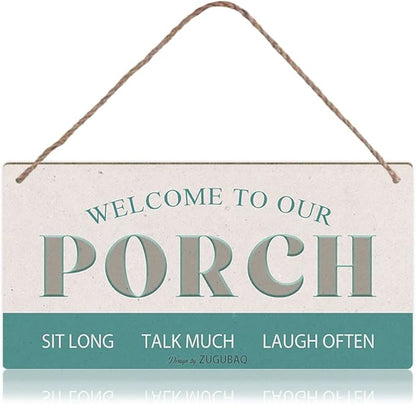 Welcome to Our Porch Sit Long Talk Much Laugh Often Wood Sign Farmhouse Patio Wooden Hanging Sign Plaque Retro Wall Art Decor for Home Decoration 5 x 10 Inches