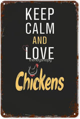 patio wall decor Keep Calm And Love Chickens For Chicken Lovers metal sign Appreciation Billiard Cafe Decoration Cafes Rustic Man Cave Retro Wall Art Inspirational Life Quotes Posters 8X12inch