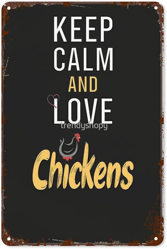 patio wall decor Keep Calm And Love Chickens For Chicken Lovers metal sign Appreciation Billiard Cafe Decoration Cafes Rustic Man Cave Retro Wall Art Inspirational Life Quotes Posters 8X12inch