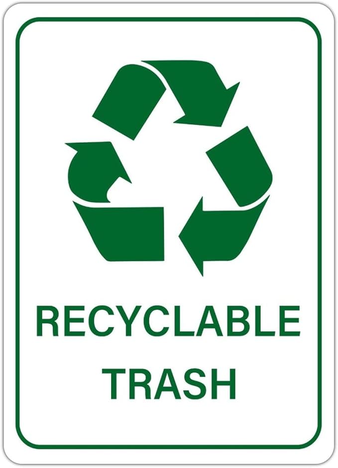 Recyclable Trash Street Metal Signs Vintage No Rust Safety Man Cave Warning Aluminum Metal Tin Sign for Garden Patio Yard Cafe Pub Home Decor Wall Art Print Poster 12x16 Inch