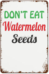 Vintage Tin Metal Sign Don t Eat Watermelon Seeds Maternity Graphic Fitted 2 8x12 Inches Retro Wall Decor for Home,Garden,Patio,Office,Kitchen,Bathroom,Funny Quotes & Motivational Decorations
