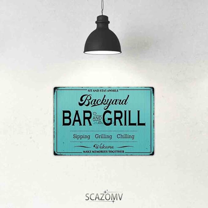 SCAZOMV Backyard Bar and Grill Metal Sign - Indoor/Outdoor Patio Decor for Home Barbecue - Funny Accessories for Home Bar