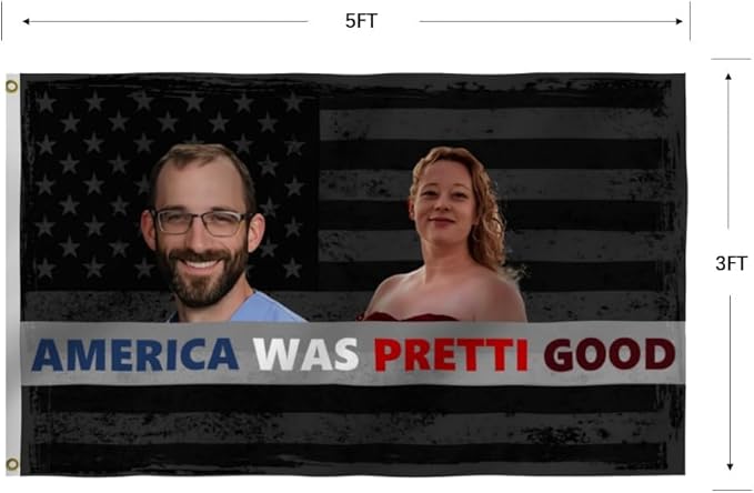 America Was Pretti Good Flag 3X5FT,Alex Good Flags, Both Sides Printed, Men Women Banner,Vibrant Colors, Double Stitched with 2 Brass Grommets, Bar Garden Street Decoration, GYM, Office Decor,Indoor Outdoor Use,Gifts. (Black, 3x5ft)