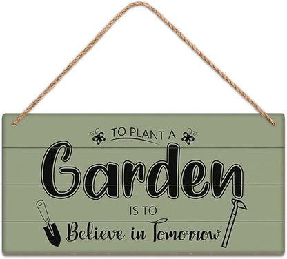 SCAZOMV Garden Sign Decor To Plant A Garden Is To Believe In Tomorrow Funny Outdoor Decorative For Garden Patio Farmhouse Potting Shed She Shed Personalized Wooden Hanging Plaque 5"X 10"