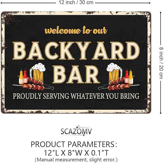 SCAZOMV Welcome To Our Backyard Bar & Grill Metal Sign Outdoor Pool Backyard Bar Signs 12"X8" Tin Sign